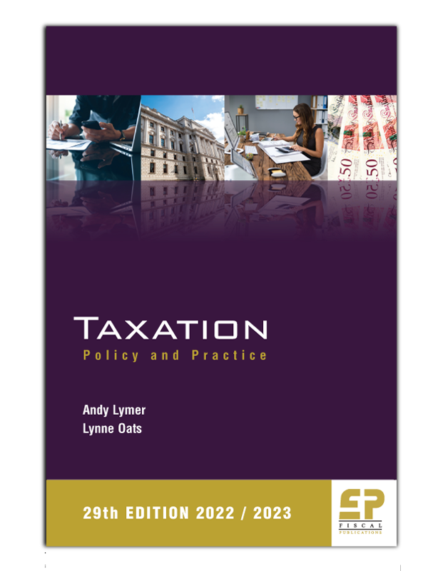 Taxation - Policy and Practice 29th Edition (2022/2023)